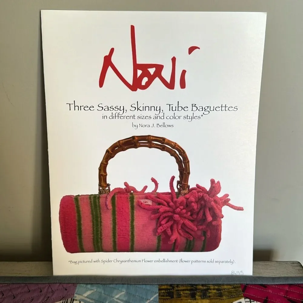 Noni Bags Pattern Three Sassy Tube Baguettes by Nora Bellows NWT